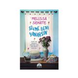 Sevme Beni Yanarsın - Melissa Senate