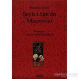 ŞEYH-I SAN´ÂN MESNEVISI - MOSTARLI ZIYA-I