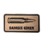 Seyhan Askeri Malzeme DAMSIZ GİRER - Deri PEÇ - Arma - Patch