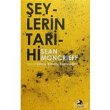 ŞEYLERİN TARIHI - ÖZCAN SAPAN