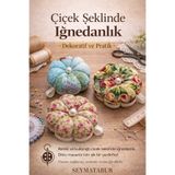 seymatabur Dekoratif İğnedanlık – Yuvarlak ve Çiçek Şeklinde Dikiş İğneliği