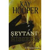 ŞEYTANI HİSSEDİŞ - KAY HOOPER
