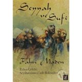 SEYYAH VE SUFI - FAHRI MADEN