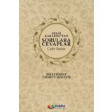 Sezai Karakoç`tan Sorulara Cevaplar Karma Kitaplar