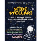 Sfide Stellari: Pianeti, galassie e alieni in un libro di giochi e nuove scoperte