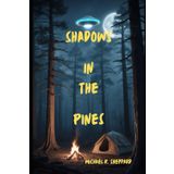 Shadows In The Pines