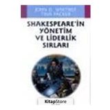 Shakespeare’in Yönetim Ve Liderlik Sırları - Kolektif