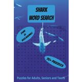 Shark Word Search Puzzle Book: Word Search with Easy to Read Print about Sharks, Great Whites, Ocean and More | 6x9 inches, 150 pages |70+ Puzzles... ... for Vacations, Holidays and Relaxing Times.