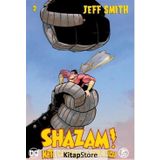 Shazam! - Kötü Canavarlar Topluluğu 2 - Jeff Smith