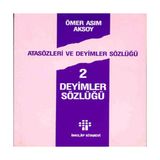 SHC4200 Atasözleri ve Deyimler Sözlüğü 2/ Deyimler Sözlüğü