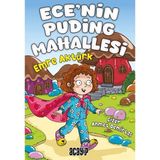 SHC4200 Ece’nin Puding Mahallesi