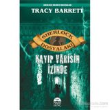Sherlock Dosyaları - Kayıp Varisin İzinde - Tracy Barrett