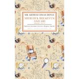 Sherlock Holmes 2 - Holmes’un Anıları - Sir Arthur Conan Doyle