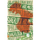 Sherlock Holmes 6 Tehlikeli Miras - Sir Arthur