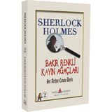 Sherlock Holmes - Bakır Renkli Kayın Ağaçları - Arthur Conan Doyle