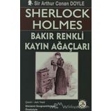 Sherlock Holmes - Bakır Renkli Kayın Ağaçları - Sir Artur Conan Doyle