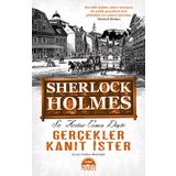 SHERLOCK HOLMES / GERÇEKLER KANIT İSTER - ARTHUR CONAN DOYLE