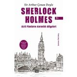Sherlock Holmes - Gizli Planların Karanlık Gölgeleri - Sir Arthur Conan Doyle
