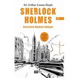 Sherlock Holmes - Hırsızların Maskesi Düşüyor - Sir Arthur Conan Doyle