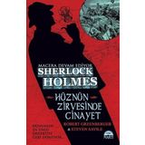 Sherlock Holmes - Hüznün Zirvesinde Cinayet - Steven Savile