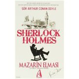 SHERLOCK HOLMES MAZARIN ELMASI - ARTHUR CONAN DOYLE