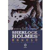 Sherlock Holmes - Sherlock Holmes'un Dönüşü - Sir Arthur Conan Doyle