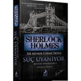 Sherlock Holmes Suç Uyanıyor - s artur conan doyle