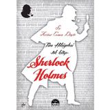 Sherlock Holmes Tüm Hikayeleri - Tek Kitap - Sir Arthur Conan Doyle