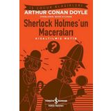 Sherlock Holmes'un Maceraları - Kısaltılmış Metin - Arthur Conan Doyle
