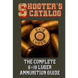 Shooter’s Catalog: The Complete 9×19 Luger Ammunition Guide: World's Parabellum Ammo Catalog