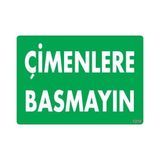 Shopwave Çimlere Basmayın Uyarı Levhası 25X35 KOD:1210