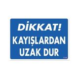 Shopwave Dikkat Kayışlardan Uzak Dur Uyarı Levhası 25X35 KOD:1348