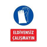 Shopwave Eldiven Giy Uyarı Levhası 25X35 Kod:29