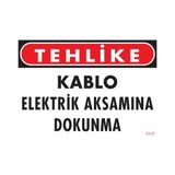 Shopwave Elektrik Kablosu Uyarı Levhası 25X35 KOD:1117