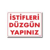 Shopwave Istifleri Düzgün Yapınız Uyarı Levhası 25X35 KOD:1423