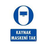 Shopwave Kaynak Maskesi Uyarı Levhası 25X35 Kod:20