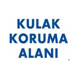 Shopwave Kulak Koruma Alanı Uyarı Levhası 25X35 Kod:50