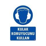 Shopwave Kulak Koruyucu Kullan Uyarı Levhası 25X35 Kod:35
