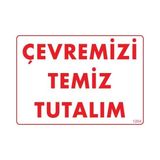 Shopwave Temizlik Düzen Uyarı Levhası 25X35 KOD:1204