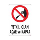 Shopwave Yetkili Elektrik Uyarı Levhası 25X35 KOD:1103