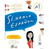 Si, Hablo Espanol A1 İspanyolca Dil Kitabı