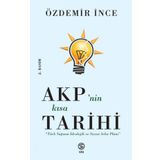Sia Kitap AKP’nin Kısa Tarihi - Türk Sağının İdeolojik ve Siyasi Arka Planı