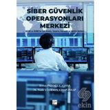 Siber Güvenlik Operasyonları Merkezi / Evren Pazoğlu