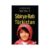 Sibirya - Batı Türkistan - G. Ahmetcan Asena