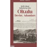 Sicill-i Ahval Defterlerine Göre Oltulu Devlet Adamları