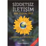 Şiddetsiz İletişim: Bir Yaşam Dili