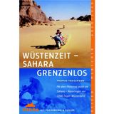 Sierra, Bd.53, Wüstenzeit, Sahara grenzenlos: Mit dem Motorrad durch die Sahara - Reportagen von 1000 Tagen Wüstenfahrt (Sierra bei Frederking & Thaler)