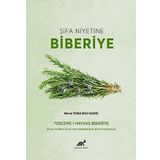 Şifa Niyetine Biberiye: Terceme-i Havvas Bibarîye (Deva Tarifleri-Çeviri Yazı-Sadeleştirme- Dizin-Tıpkıbasım)Editör/Yazar: Merve Yorulmaz Kahve