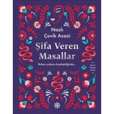 Şifa Veren Masallar - Nazlı Çevik Azazi