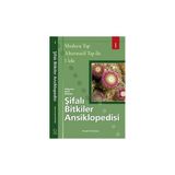 ŞIFALI BITKILER ANSIKLOPEDISI - 1 MODERN TIP ALTERNATIF TIP ILE ELELE - SÜLEYMAN NAZIF BAYDAR